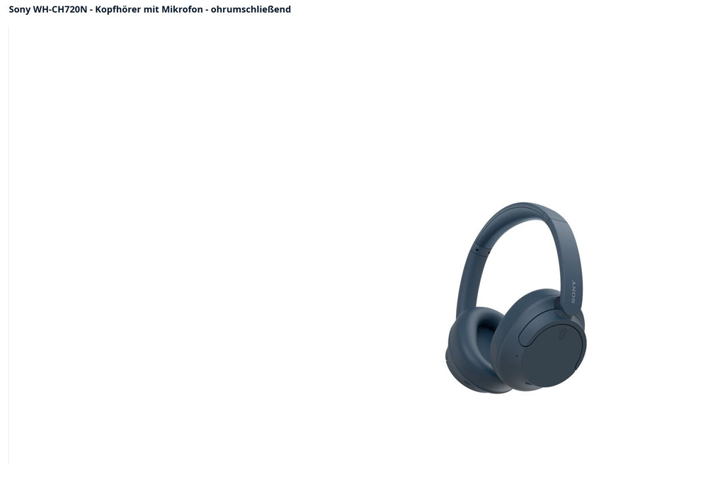 Verkaufen bei eBay ist kostenlos Nicht für gewerbliche Verkäufer Solch einen Artikel verkaufen  Teilen SONY Over-Ear Kopfhörer WH-CH720N Bluetooth 3,5mm Klinke USB-C Akku blau